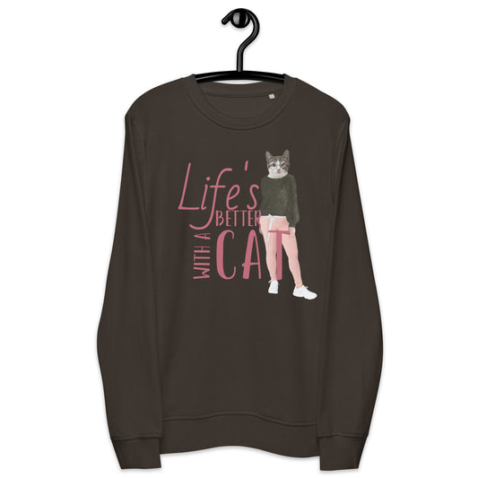 Lifes better with a cat sweatshirt